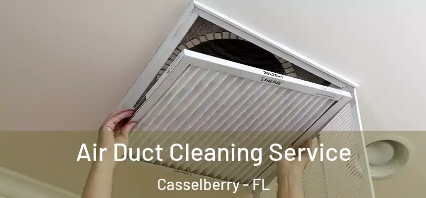 Air Duct Cleaning Service Casselberry - FL
