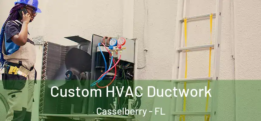 Custom HVAC Ductwork Casselberry - FL