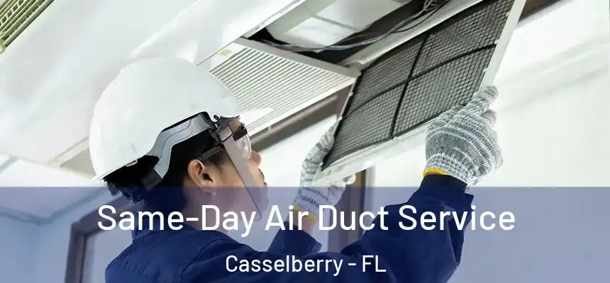 Same-Day Air Duct Service Casselberry - FL