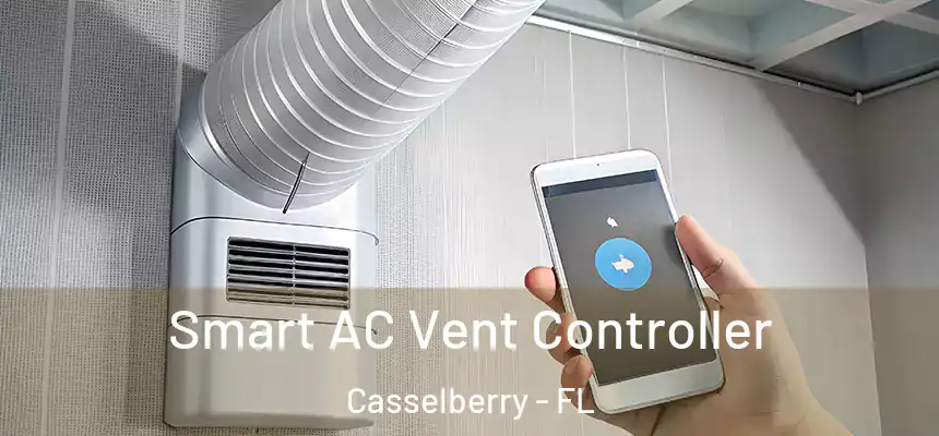 Smart AC Vent Controller Casselberry - FL